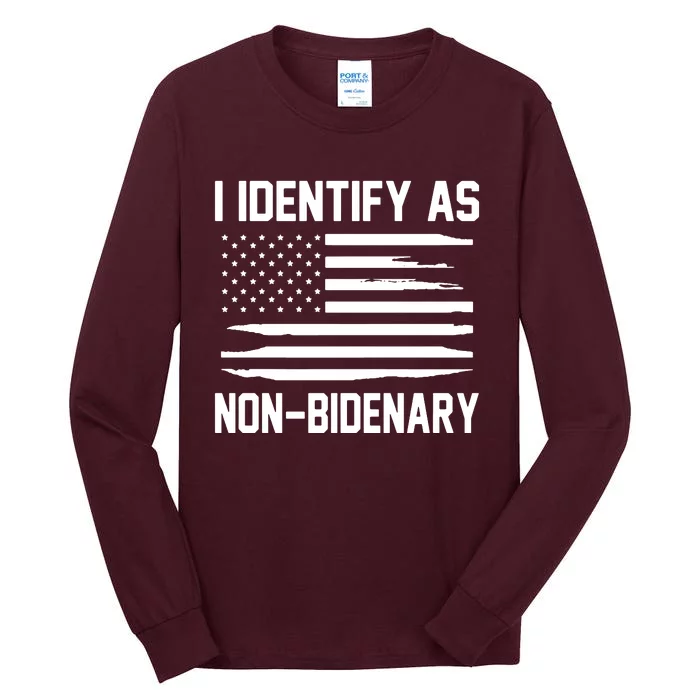 I Identify As Non Bidenary Tall Long Sleeve T-Shirt