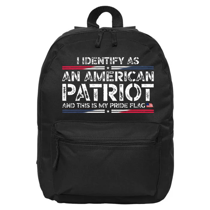 I Identify As An American Patriot This Is My Pride Flag 16 in Basic Backpack