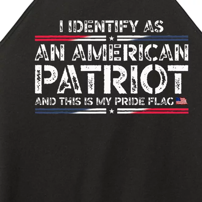 I Identify As An American Patriot This Is My Pride Flag Women’s Perfect Tri Rocker Tank