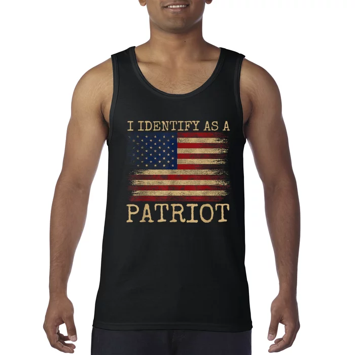 I Identify As A Patriot American Veterans & Patriotism Usa Tank Top