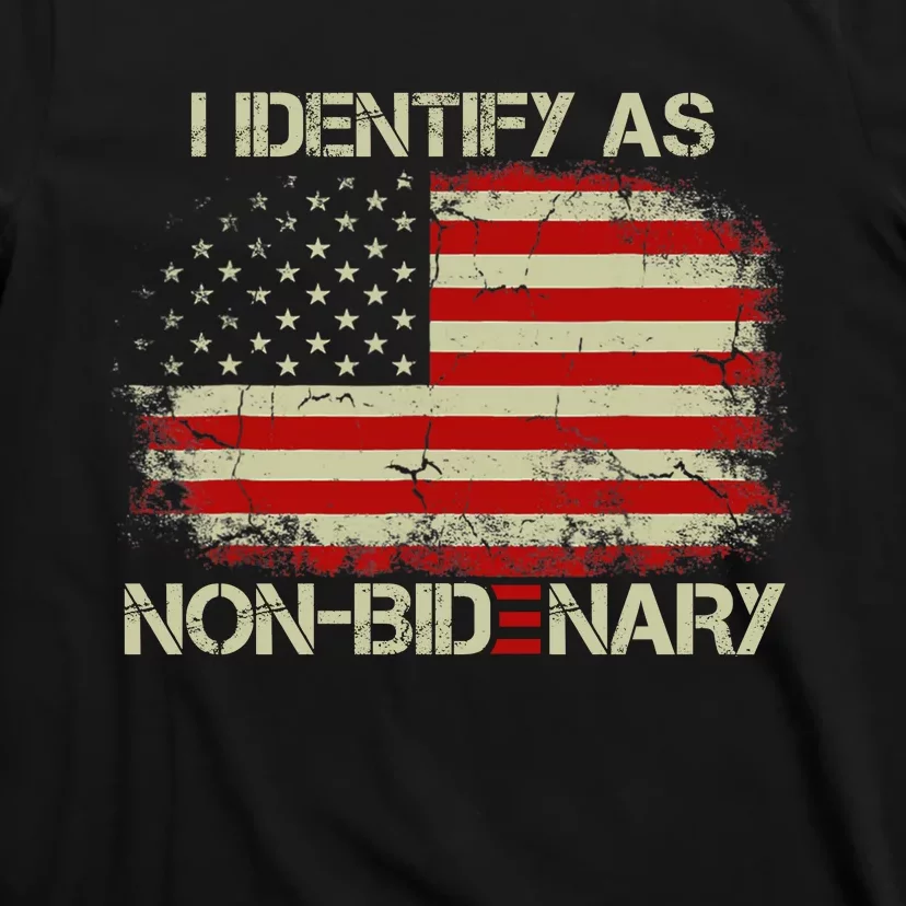 I Identify As Non Bidenary Anti Biden American Us Flag T-Shirt