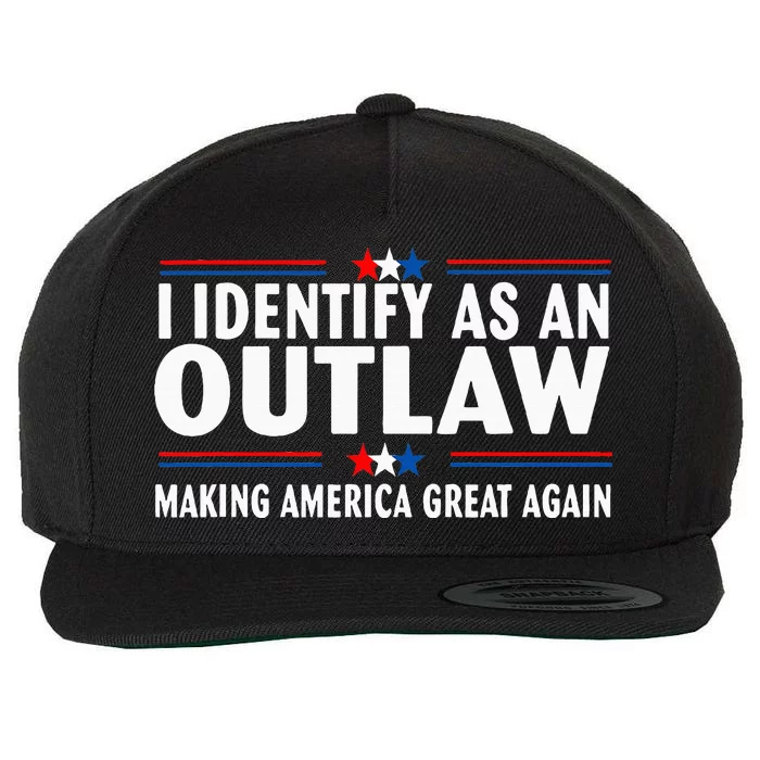 I Identify As An Outlaw Pro Trump 2024 Wool Snapback Cap