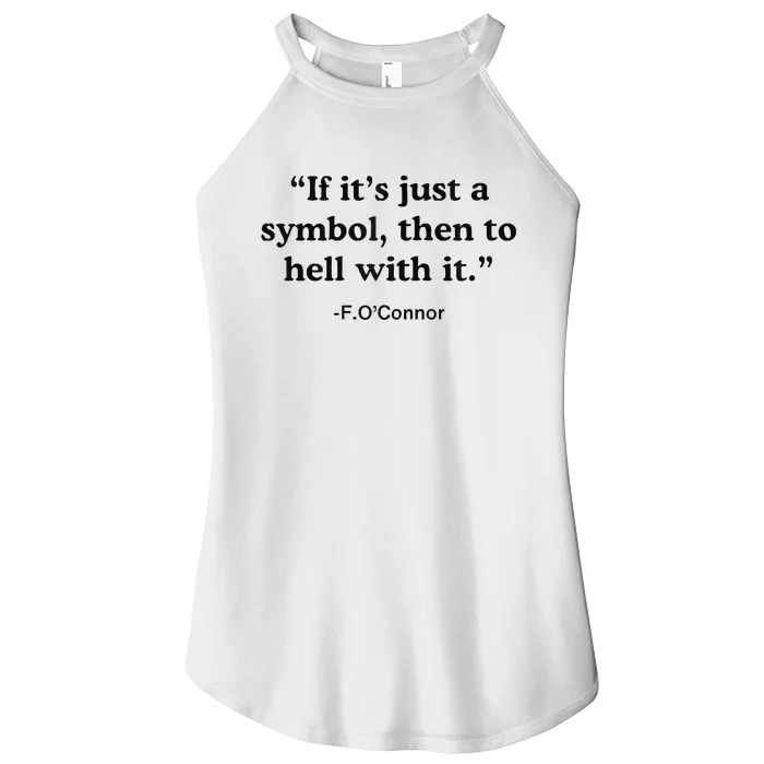 If ItS A Symbol To Hell With It Christian God Jesus Women’s Perfect Tri Rocker Tank