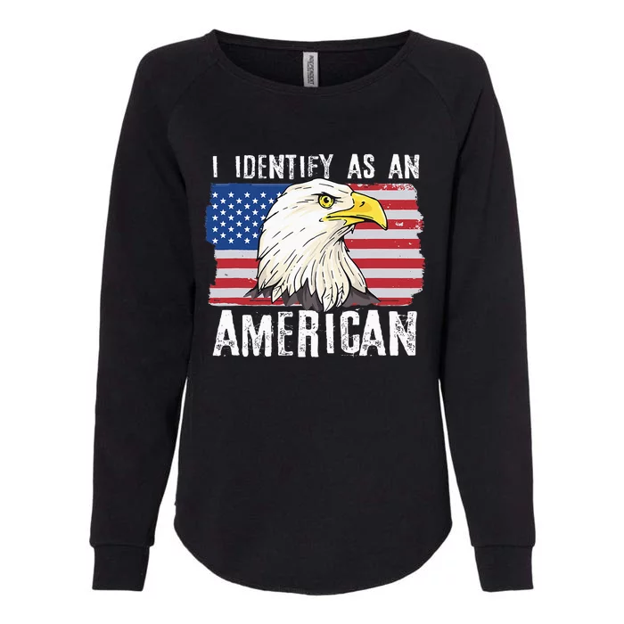 I Identify As An American Proud Us American Womens California Wash Sweatshirt