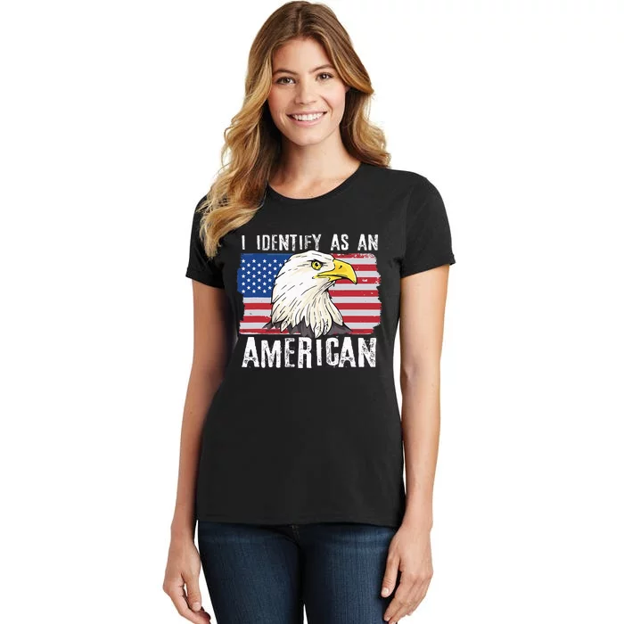 I Identify As An American Proud Us American Women's T-Shirt