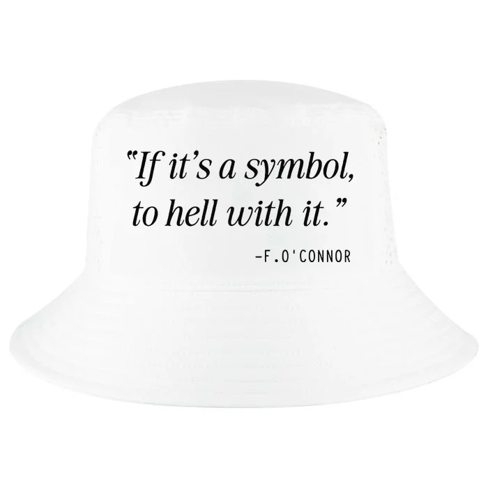 If ItS A Symbol To Hell With It Catholic John 6 Roumie Cool Comfort Performance Bucket Hat