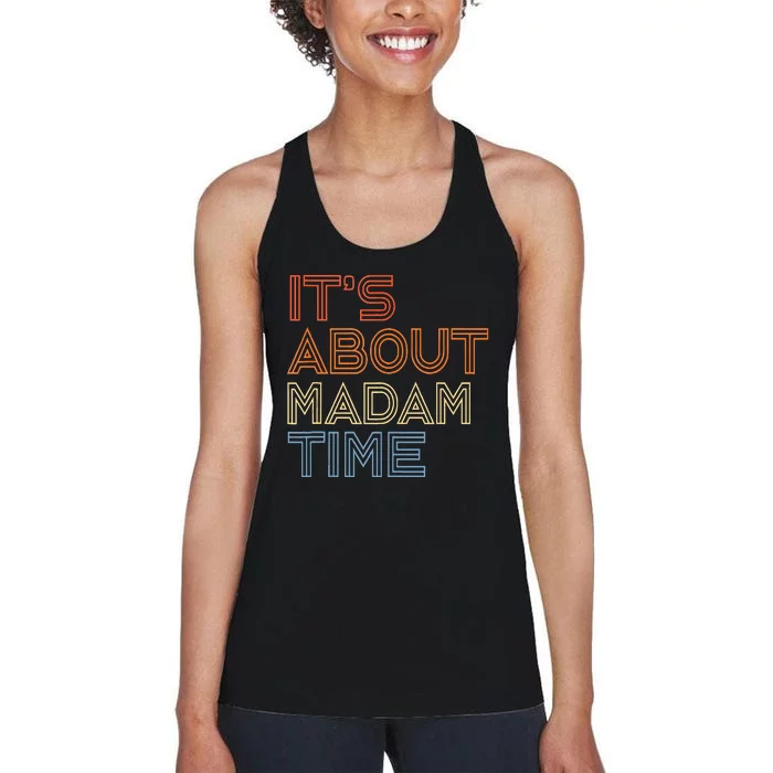 ItS Is About Madam Time Women's Racerback Tank