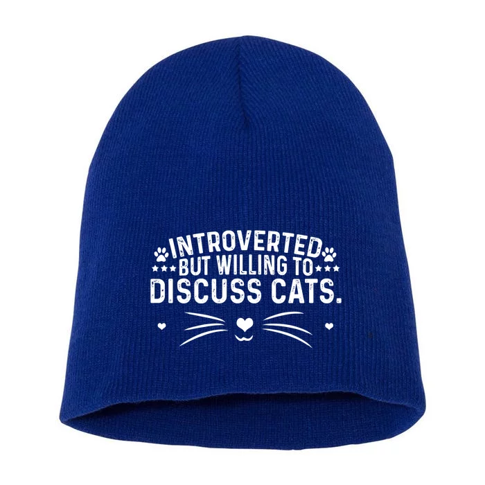 Introverts Introverted But Willing To Discuss Cats Sarcastic Gift Short Acrylic Beanie