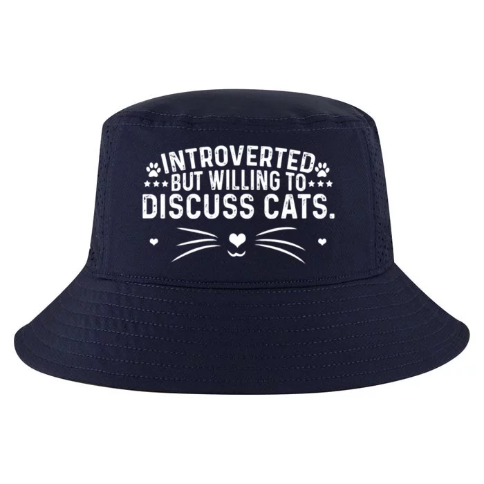 Introverts Introverted But Willing To Discuss Cats Sarcastic Gift Cool Comfort Performance Bucket Hat