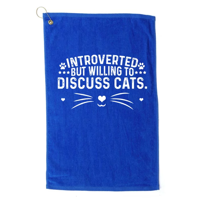 Introverts Introverted But Willing To Discuss Cats Sarcastic Gift Platinum Collection Golf Towel