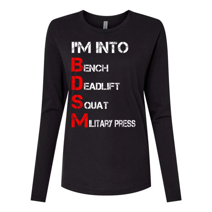 IM Into Bdsm Bench Squat Deadlift Military Press Womens Cotton Relaxed Long Sleeve T-Shirt