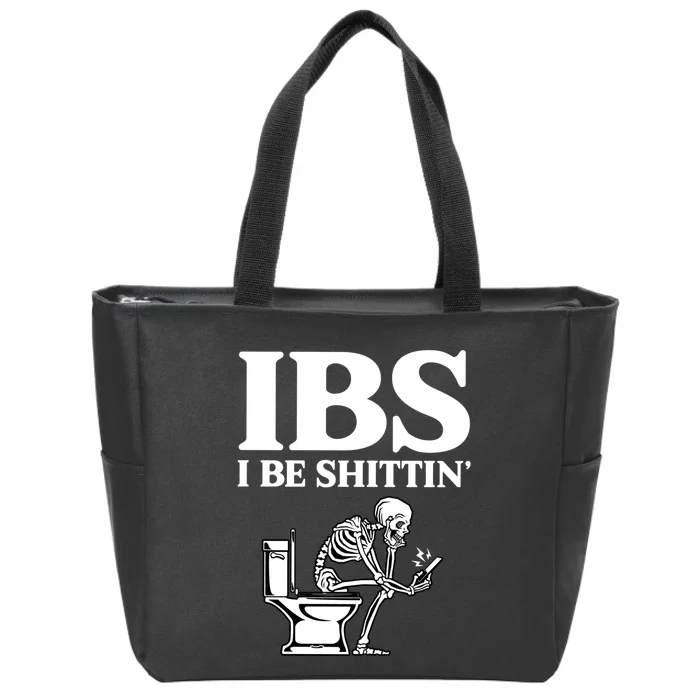 Ibs I Be Shittin Funny Skeleton Zip Tote Bag