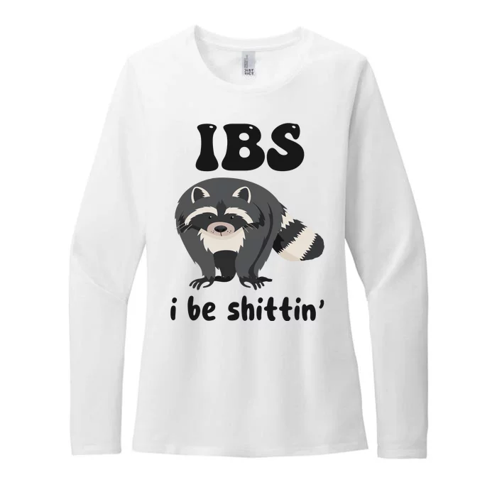 Ibs I Be Shittin Funny Joke Raccoon Womens CVC Long Sleeve Shirt