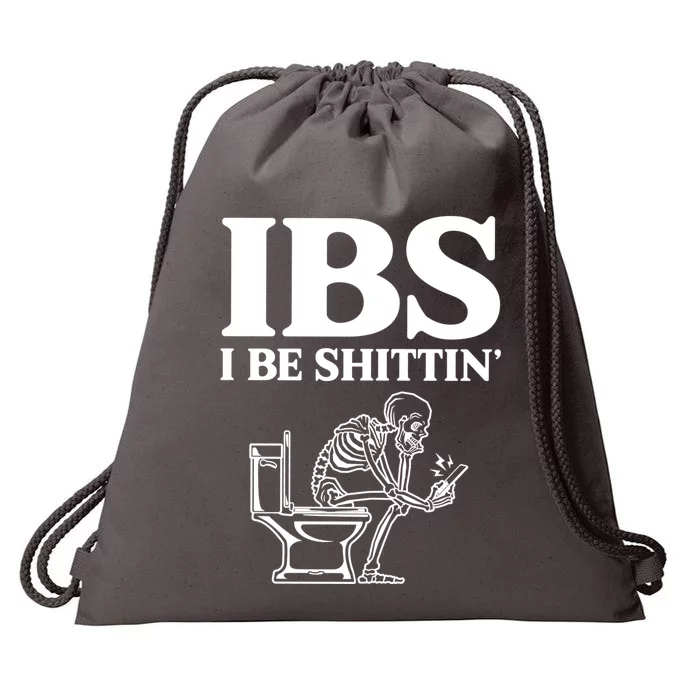 Ibs I Be Shittin Funny Skeleton Drawstring Bag