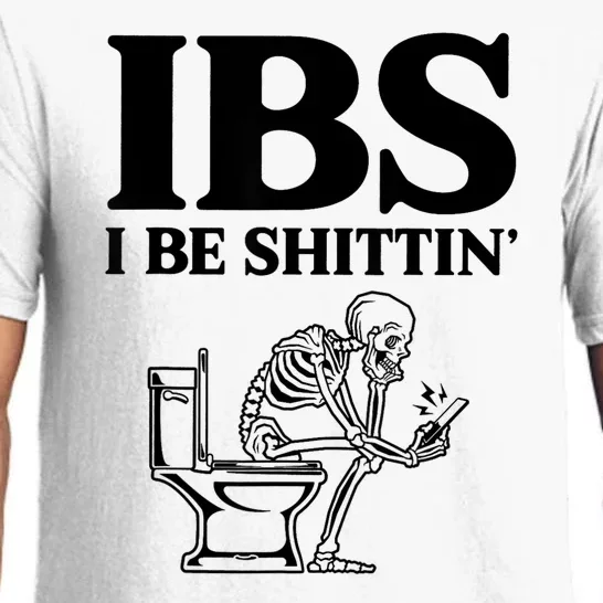 Ibs I Be Shittin Funny Skeleton Pajama Set