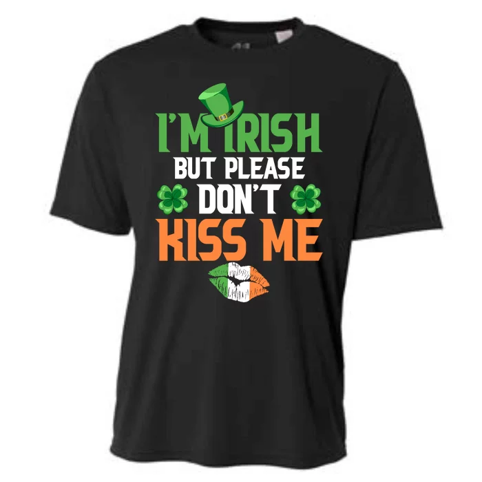 IM Irish But Please Dont Kiss Me Cooling Performance Crew T-Shirt