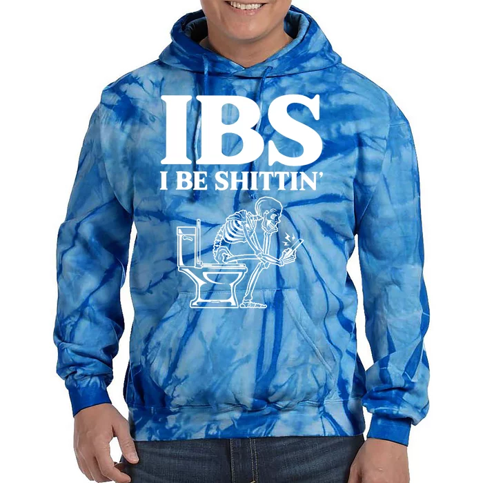 Ibs I Be Shittin Funny Skeleton Tie Dye Hoodie