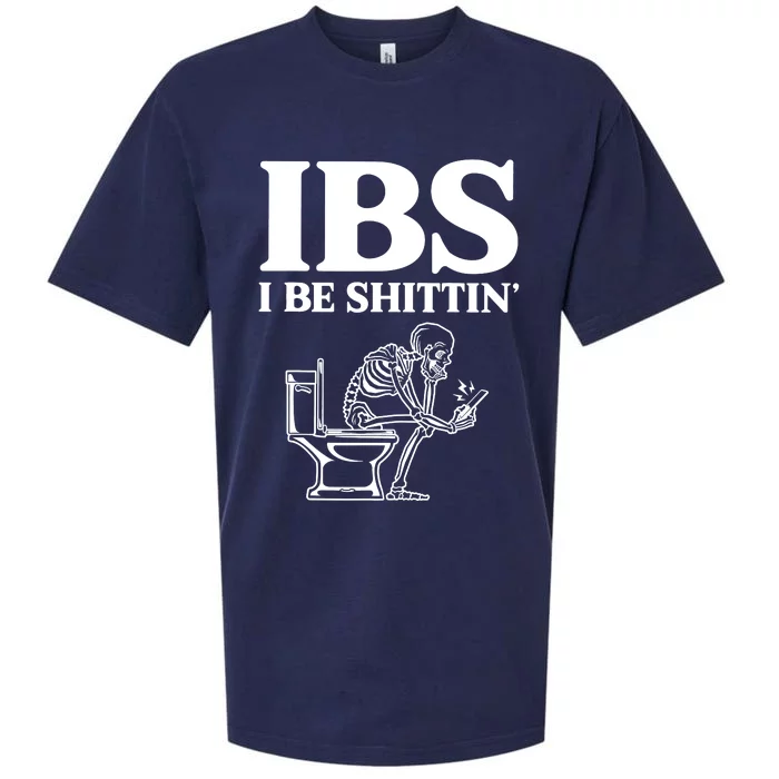 Ibs I Be Shittin Funny Skeleton Sueded Cloud Jersey T-Shirt