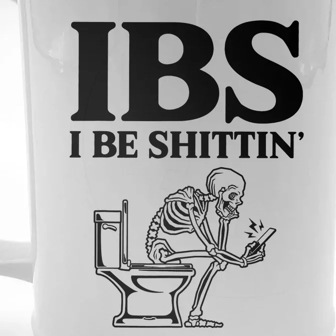 Ibs I Be Shittin Funny Skeleton Front & Back Beer Stein