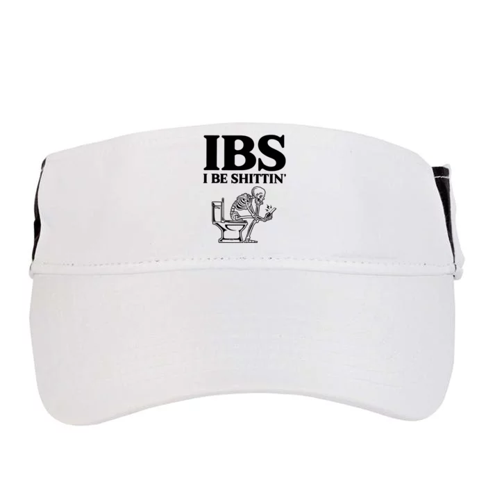 Ibs I Be Shittin Funny Skeleton Adult Drive Performance Visor