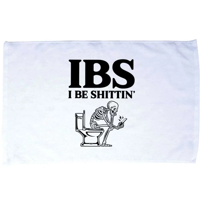 Ibs I Be Shittin Funny Skeleton Microfiber Hand Towel