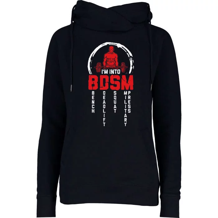 Im Into BDSM Bench Deadlift SquatMilitary Press Workout Womens Funnel Neck Pullover Hood