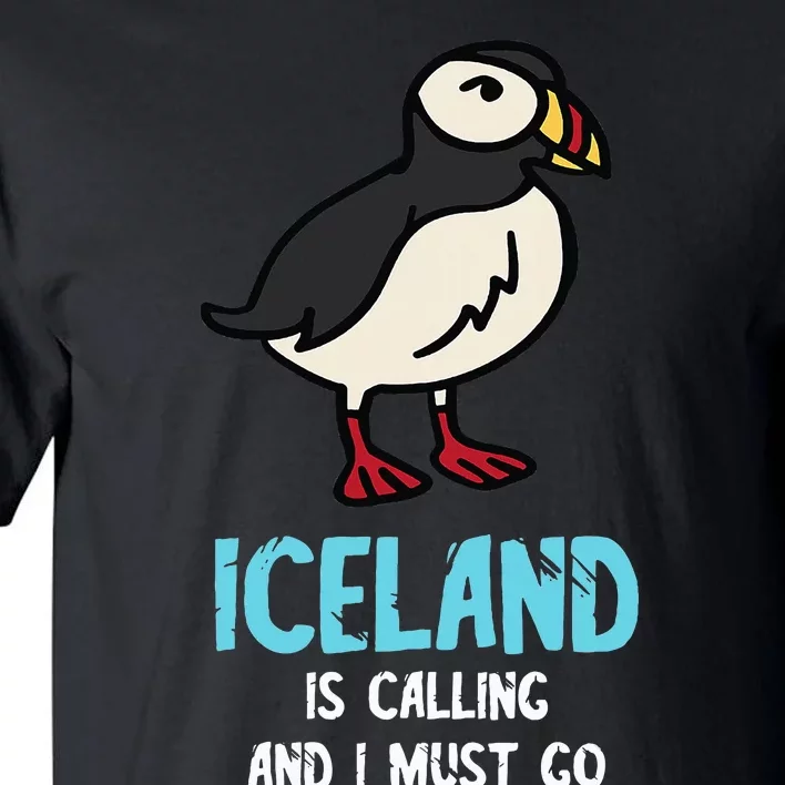 Iceland Is Calling Seabird Lover Puffin Tall T-Shirt