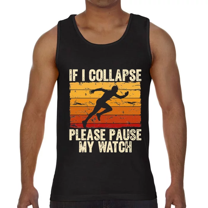 If I collapse Please Pause my Watch Retro Running Comfort Colors® Tank Top