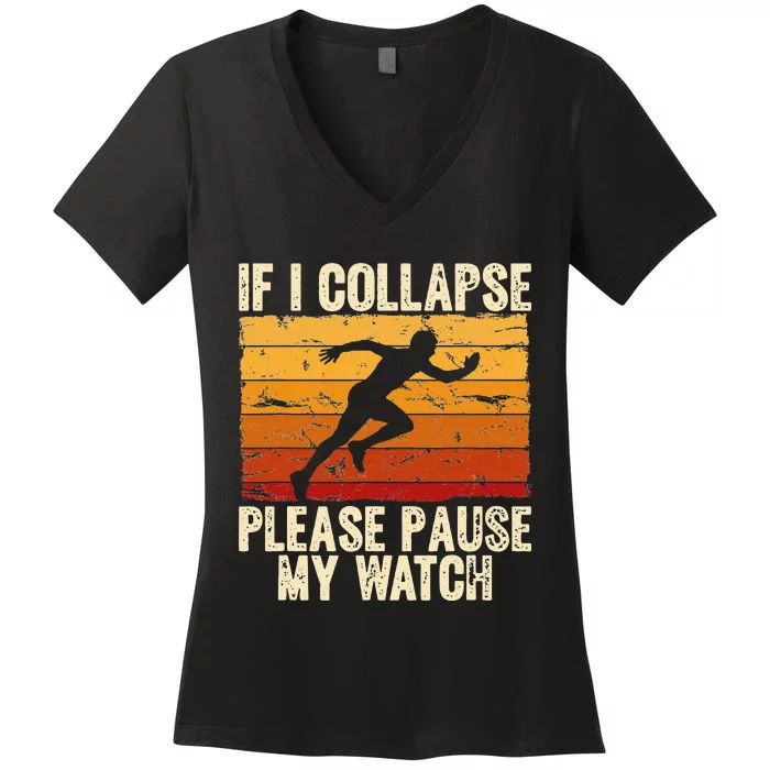 If I collapse Please Pause my Watch Retro Running Women's V-Neck T-Shirt