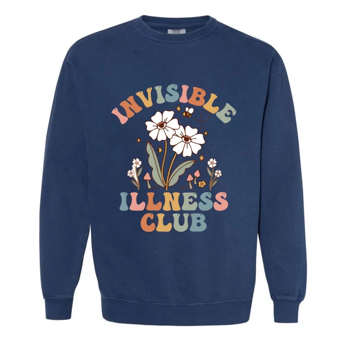 Invisible Illness Club Chronic Illness Disability Awareness Spoonie Garment-Dyed Sweatshirt