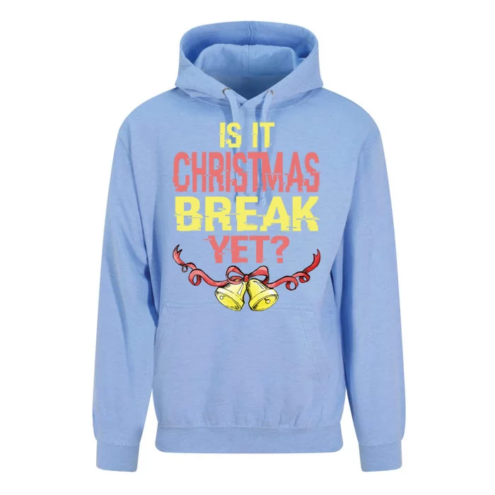 Is It Christmas Break Yet Happy Holiday Season Cute Gift Unisex Surf Hoodie