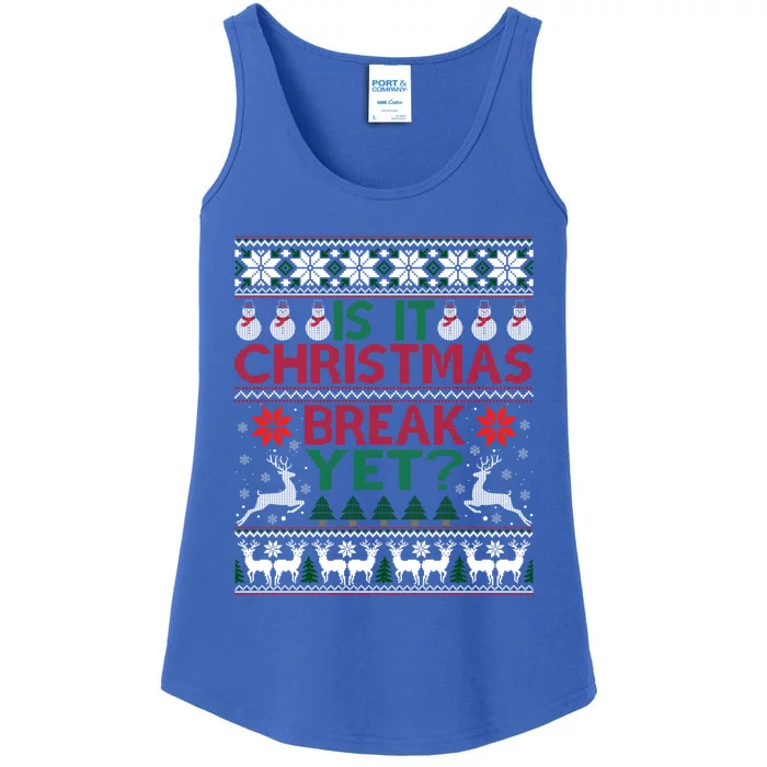 Is It Christmas Break Yet Fun School Office Before Christmas Gift Ladies Essential Tank