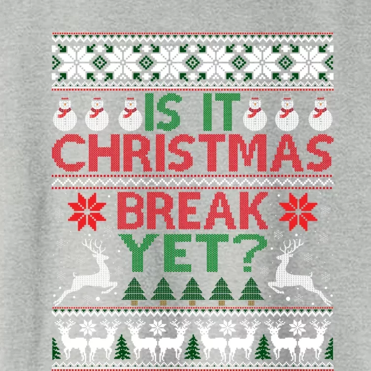 Is It Christmas Break Yet Fun School Office Before Christmas Gift Women's Crop Top Tee