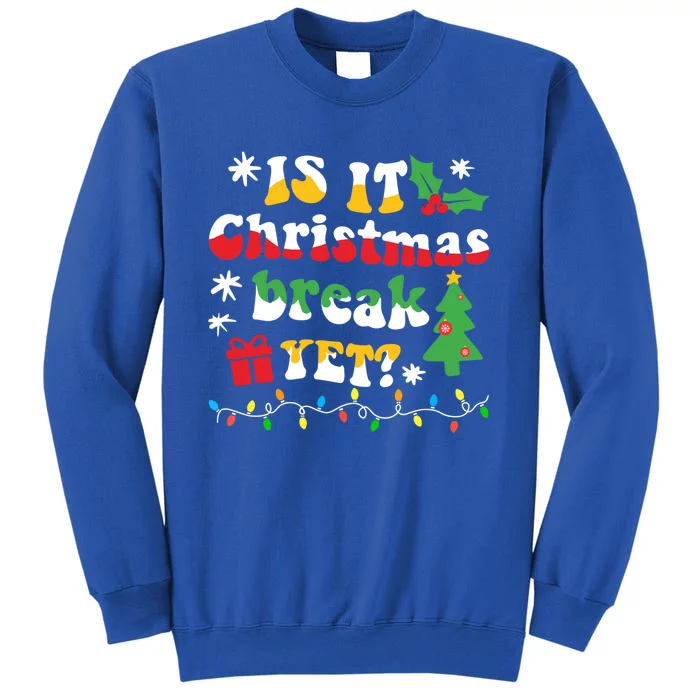 Is It Christmas Break Yet? Librarian Or Teacher Christmas Cool Gift Sweatshirt