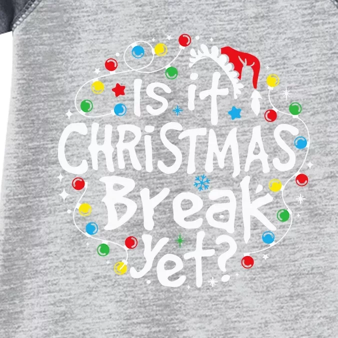 Is It Christmas Break Yet Teacher Christmas Lights Infant Baby Jersey Bodysuit