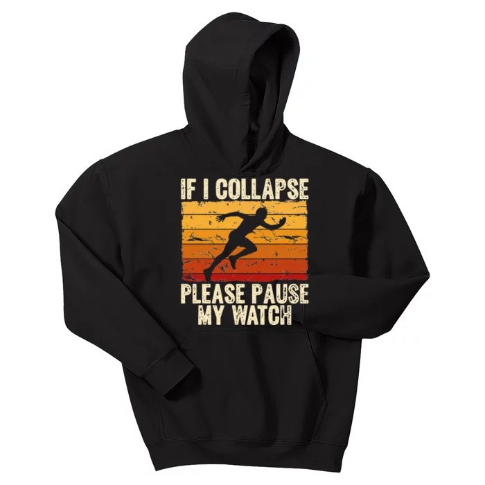 If I collapse Please Pause my Watch Retro Funny Running Kids Hoodie