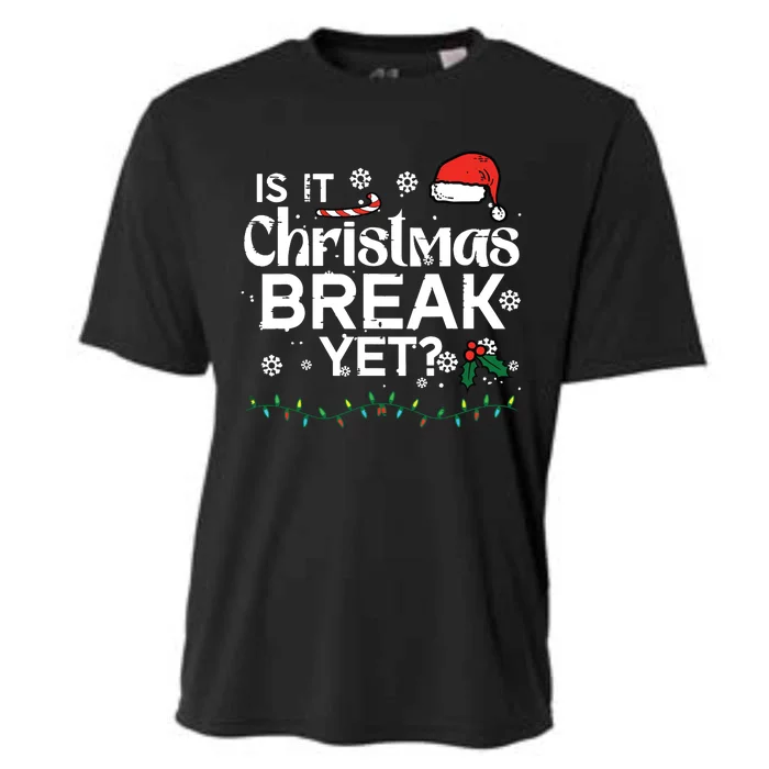 Is It Christmas Break Yet Funny Xmas Holiday Teacher Cooling Performance Crew T-Shirt