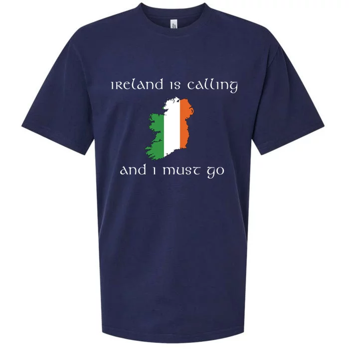 Ireland Is Calling And I Must Go Irish Vacation Travel Meaningful Gift Sueded Cloud Jersey T-Shirt