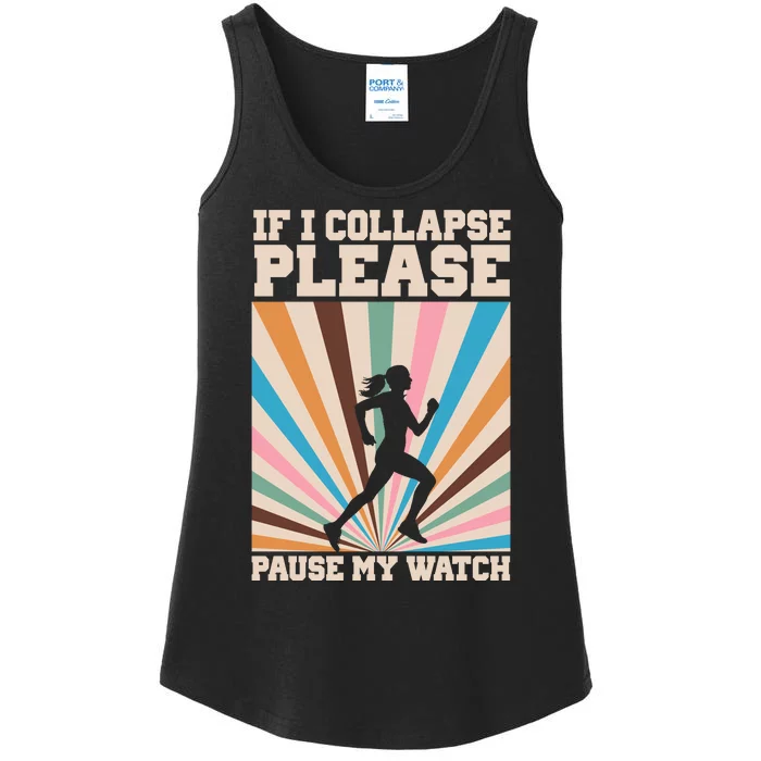 If I Collapse Please Pause My Watch Runner Marathon Ladies Essential Tank