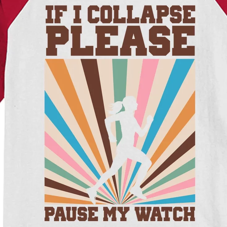 If I Collapse Please Pause My Watch Runner Marathon Kids Colorblock Raglan Jersey