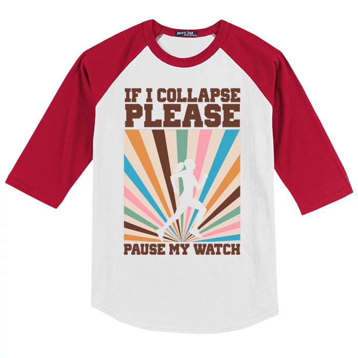 If I Collapse Please Pause My Watch Runner Marathon Kids Colorblock Raglan Jersey