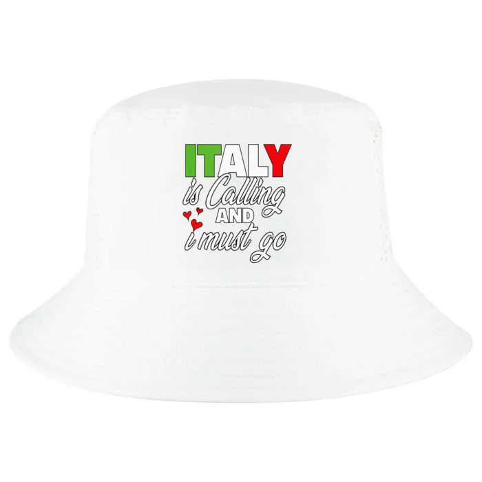 Italy Is Calling And I Must Go Women Vacation Cool Comfort Performance Bucket Hat