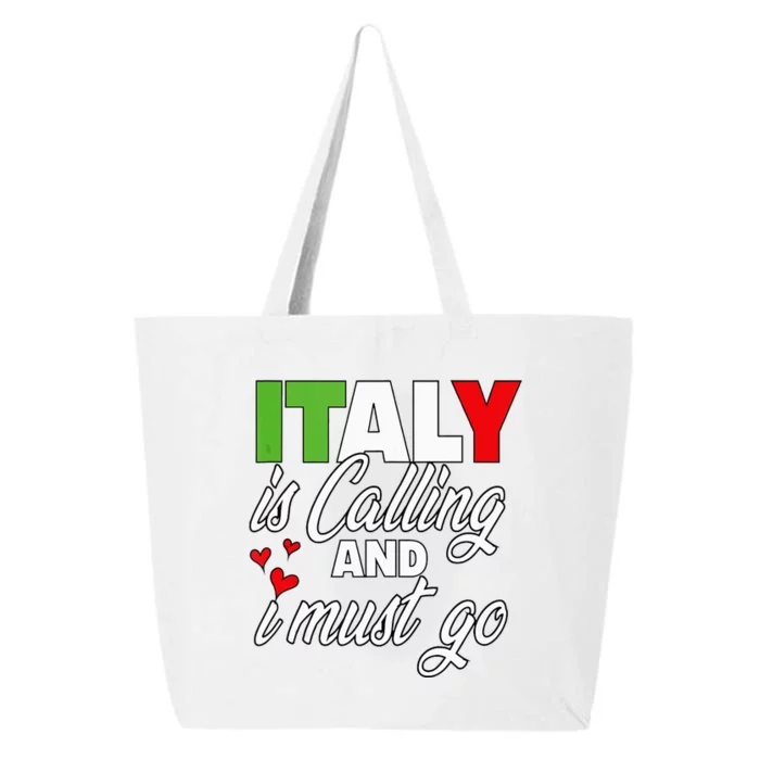 Italy Is Calling And I Must Go Women Vacation 25L Jumbo Tote