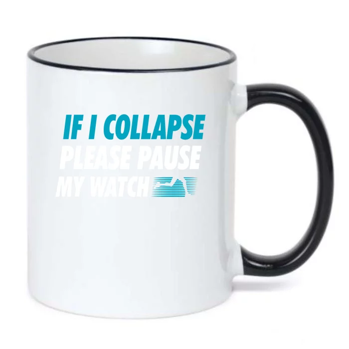 If I Collapse Please Pause My Watch Running Marathon Runner Black Color Changing Mug