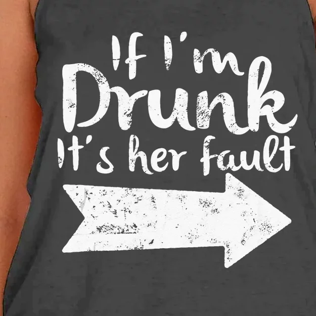 If Im Drunk Its Her Fault Matching Best Friend Gift Drinking Women's Knotted Racerback Tank