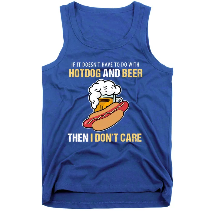 If It Doesnt Have To Do With Hot Dogs And Beer I Dont Care Cute Gift Tank Top