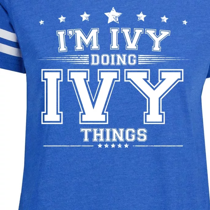 Im Ivy Doing Ivy Things Enza Ladies Jersey Football T-Shirt