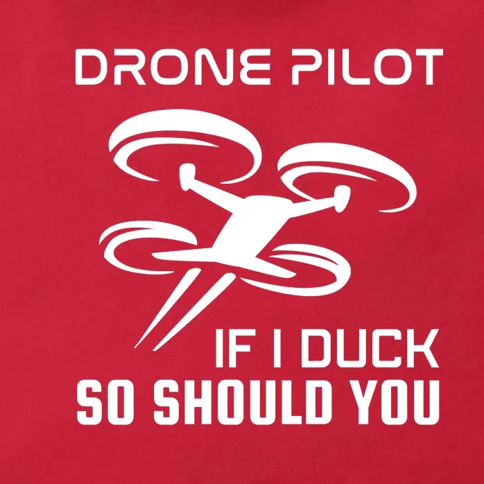 If I Duck So Should You Funny Drone Pilot Zip Tote Bag