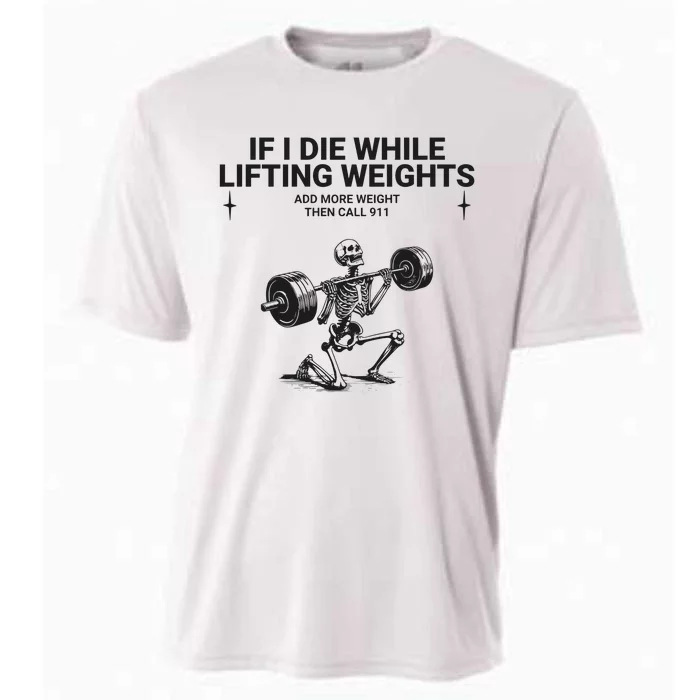 If I Die While Lifting Workout Cooling Performance Crew T-Shirt