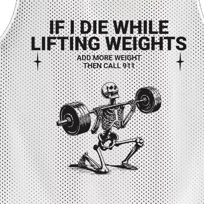 If I Die While Lifting Workout Mesh Reversible Basketball Jersey Tank